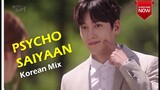 Psycho Saiyaan Korean Hindi Mix Song || Love in trouble or Suspicious Partner || Ji chang Wook