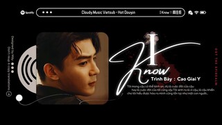 Vietsub - Hot TikTok ♪ I Know · Cao Giai Y || 高佳依 x OST Trò Chơi Trí Mệnh || Nhạc Phim Đam Mỹ 2024