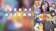 E05|S1 - Isekai Ojisan [Sub ID]