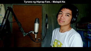 Tyrone ng Hiprap Fam. - Malapit na