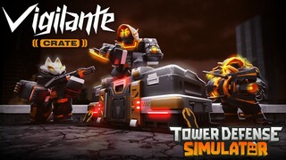 Tower Defense Simulator: VIGILANTE Crate Trailer