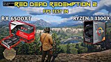 AMD RYZEN 3 3300X + AMD RADEON RX 6500XT in Red Dead Redemption 2.