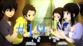 [Hi10] Hyouka - 19