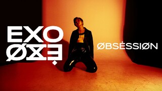 【Ky】帅气翻跳EXO - OBSESSION!!