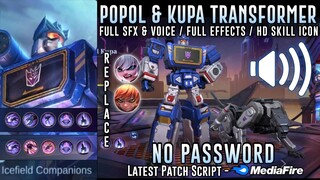 Popol & Kupa Transformer Skin Script No Password | Full Sound & Full Effects | Mobile Legends
