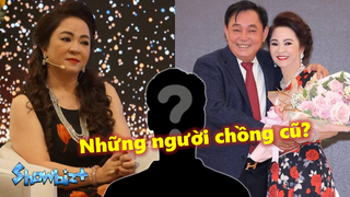 Những người chồng cũ của bà Nguyễn Phương Hằng là ai? Giàu có như thế nào?