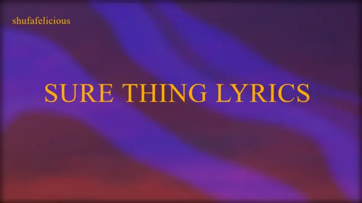 Miguel - Sure Thing (Lyrics)
