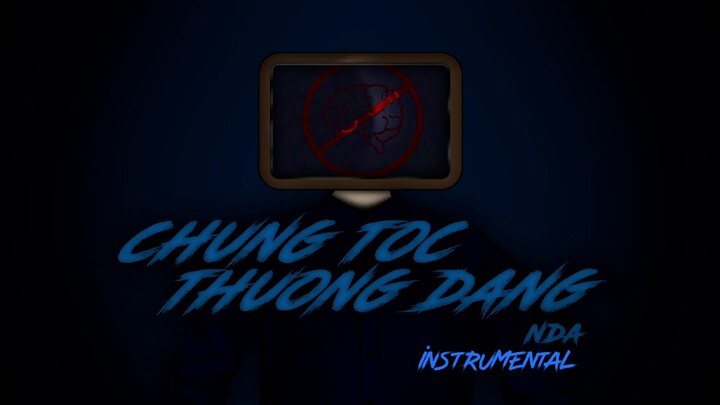 [Instrumental] Chủng Tộc Thượng Đẳng | NDA | Instrumental Video