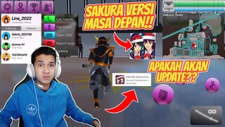 SIAP - SIAP!! SAKURA VERSI MASA DEPAN AKAN SEPERTI INI!! KONSEP UPDATE SAKURA SCHOOL SIMULATOR BARU