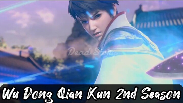Wu Dong Qian Kun 2nd Season 1 Sub indo ✅