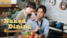 🇯🇵 Naked Dining | Episode 12 (Finale)