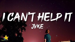 JVKE - i can't help it (Lyrics)