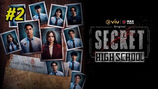 Secret High School Episode 2 (2025)