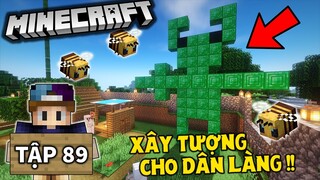 THỬ THÁCH SINH TỒN MINECRAFT 1.15 | Tập 89 | Xây Tượng Ngọc Lục Bảo Cho Dân Làng Và Bọn Ong Bỏ Nhà !