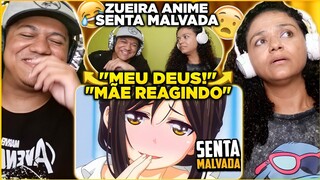 MINHA MÃE REAGE A SENTA MALVADA (ZUEIRA ANIME) | Barry Arley