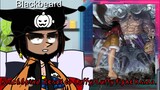 Blackbeard react to Luffy and Luffy fight Kaido •One piece• ||GACHA CLUB||REACTION