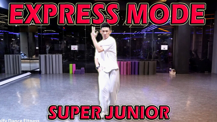 [KPOP] SUPER JUNIOR - Express Mode | GolfyDance | Dance Fitness / Dance Workout