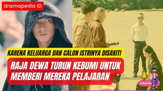 Karena calon istrinya disakiti raja dewa turun kebumi untuk memberi pelajaran