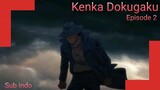 Kenka Dokugaku eps 2 sub indo