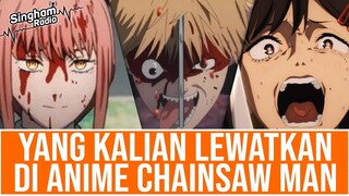 Setelah Menonton Chainsaw Man Season 1 - #RadioSingham