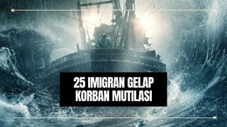 NIAT MERANTAU TAPI NYAWA MELAYANG DI TENGAH LAUT - PART 3