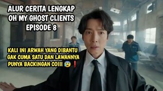 OH MY GHOST CLIENTS EPISODE 8
