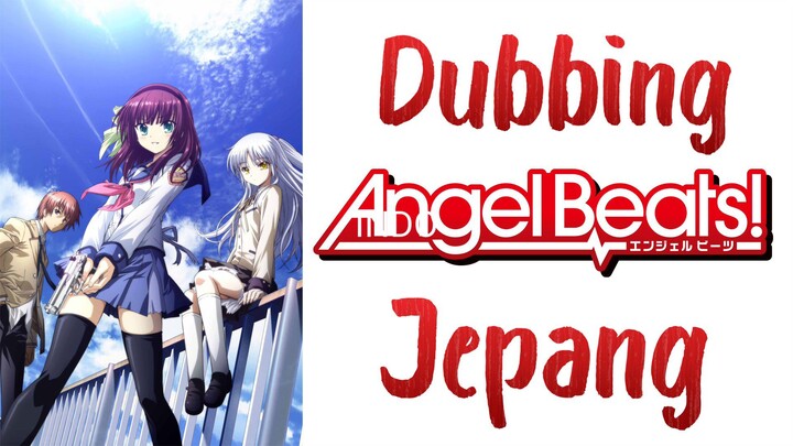 waifumu lenyap~Live Dub Angel Beats