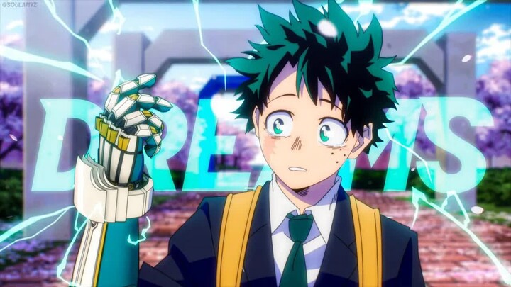「AMV」Dreams pt. II ｜ Boku no Hero Academia