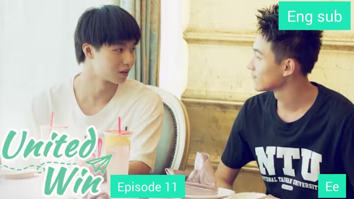[Eng Sub] United Win Episode 11