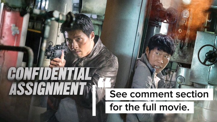 Confidential Assignment (2017) Full Movie [ENG SUB]