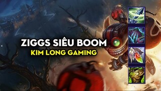 Kim Long Gaming - Ziggs siêu boom