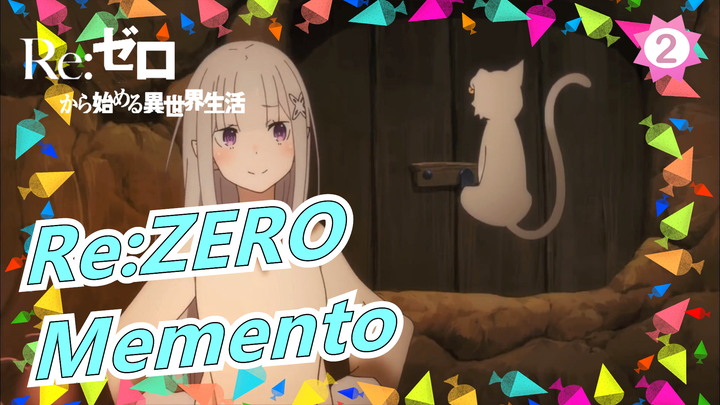 Re:ZERO|[Chinese Lyrics/Cover/Season II/ED]Memento_A2