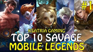 TOP 10 SAVAGE MOMENTS MOBILE LEGENDS EPISODE #1 || MOBILE LEGENDS