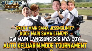 BKENT MAIN SAMA JESSNOLIMIT? KOCE MAIN SAMA LEMON? GW MAIN LGSG 2-2 NYA COY! AUTO MODE TOURNEY