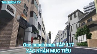 One punch man TẬP 117-XÁC NHẬN MỤC TIÊU