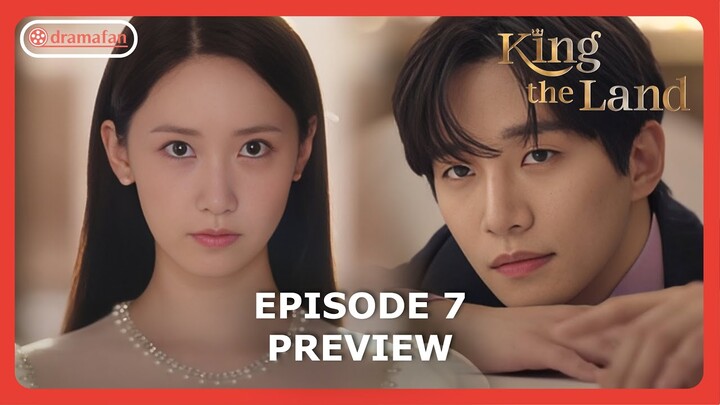 King The Land Episode 7 Preview Revealed [ENG SUB]