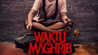 HorrorMovieWaktuMaghribFullMovie[EnglishSub]