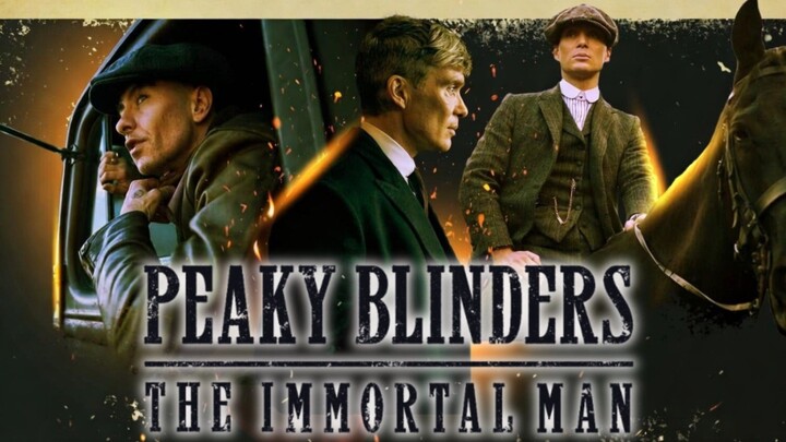 Peaky Blinders The Immortal Man (2026)