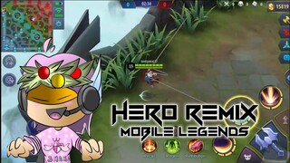 Hero Remix Mobile Legends