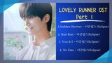 Nhạc phim Cõng Anh Mà Chạy - LOVELY RUNNER OST (선재 업고 튀어 OST) Part 1