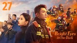 🇨🇳Burning Heart For You (2023) EP 27 [Eng Sub]