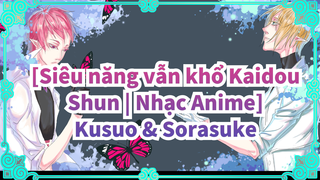 [Siêu năng vẫn khổ Kaidou Shun | Nhạc Anime]
Bản tự vẽ