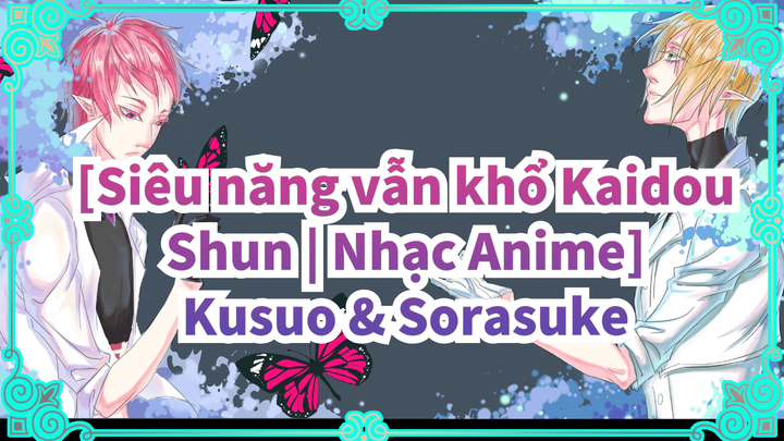 [Siêu năng vẫn khổ Kaidou Shun | Nhạc Anime]
Bản tự vẽ