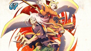 EP. 07 Sengoku Youko