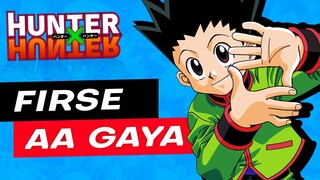 Hunter X Hunter Is Coming Back In 2022, But Why It Was Stopped | Explained In Hindi