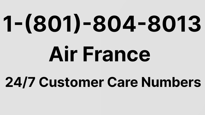 Número de Teléfono de Atención al Cliente de >-$AIR FRANCE$-< – Guía Completa Paso a Paso 2025