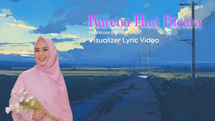 (AMV) Karena Hati Bicara - Oki feat Andi Arsyil