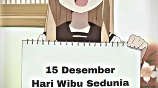 Selamat Hari Wibu sedunia 🥳🗿