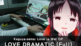 FULL Love Dramatic // Kaguya-sama Love is War OP // Piano Cover by HalcyonMusic