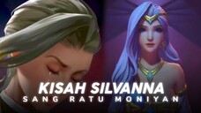 KISAH SILVANNA PENCARIAN SANG ADIK TERCINTA - Mobile Legends